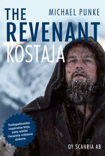 The Revenant on Michael Punken tositapahtumiin perustuva kirja, joka kertoo kylmäävän tarinan kostosta ja petoksesta.