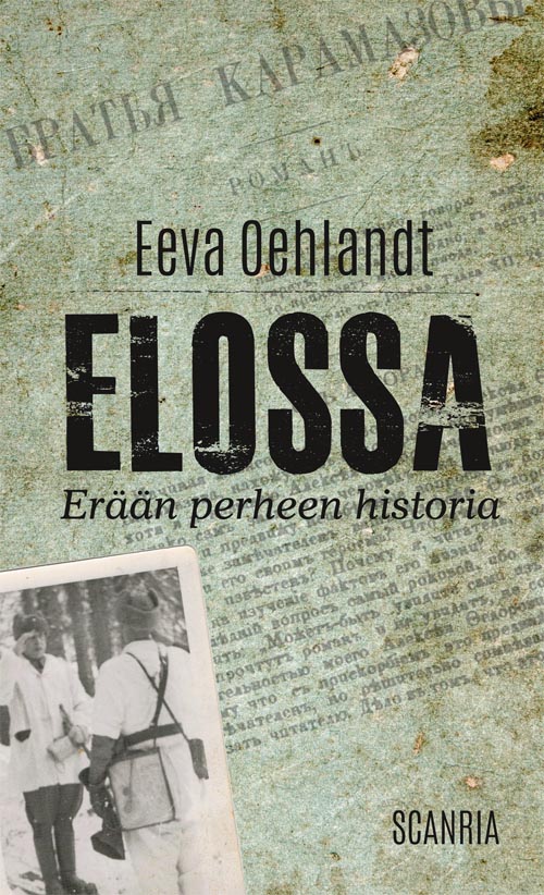 Elossa - Erään perheen historia on kirja Suomen sisällissodasta.